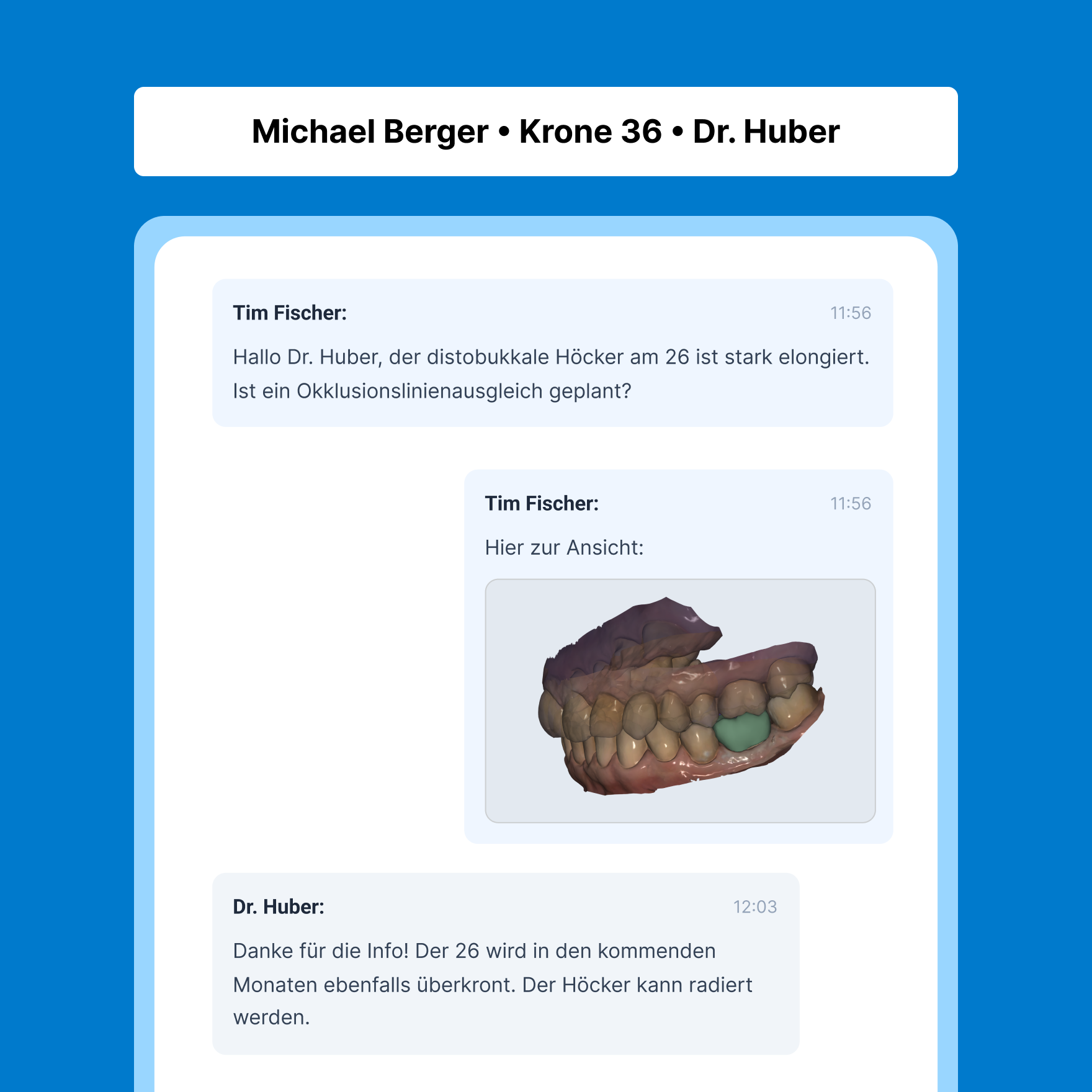 Jede Rückfrage beim richtigen Fall.